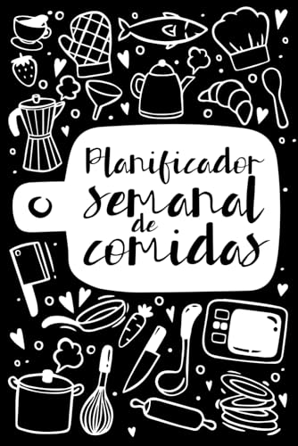 Planificador semanal de comidas y lista para la compra: Agenda organizador de comidas con más de 58 semanas para escribir y organizar tus menús. Planificador de menú semanal Planificador semanal de comidas y lista para la compra: Agenda organizador de comidas con más de 58 semanas para escribir y organizar tus menús. Planificador de menú semanal