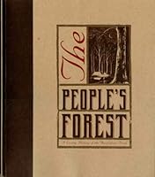 The people's forest: A living history of the Australian bush 0646369393 Book Cover