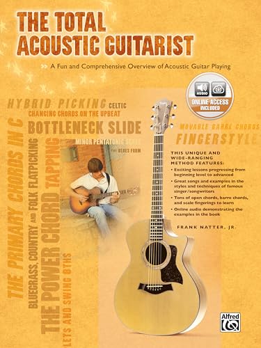 The Total Acoustic Guitarist: A Fun and Comprehensive Overview of