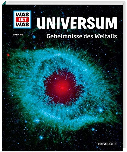 WAS IST WAS Band 102 Universum. Geheimnisse des Weltalls (WAS IST WAS Sachbuch, Band 102) WAS IST WAS Band 102 Universum. Geheimnisse des Weltalls (WAS IST WAS Sachbuch, Band 102)