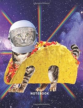 Paperback Notebook: Astronaut Taco Cat In Space With Rainbow Lasers - 120 Pages Lined - (Funny Cat Gift Composition Book Journal Diary) (8.5 x 11 Large) Book