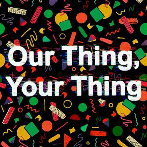 『Our Thing, Your Thing』のカバーアート