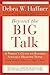 Beyond the Big Talk Revised Edition: A Parent's Guide to Raising Sexually Healthy Teens - From Middle School to High School and Beyond