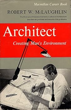 Hardcover Architect,: Creating man's environment (Macmillan career book) Book