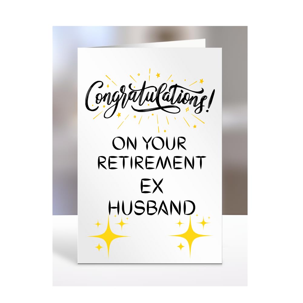 Congratulations on your retirement Ex-Husband Card, Gifts for Men, Women, Presents for Retired Man, Woman or Person, Greetings Card, Retire, A5-124_77 โ image 1