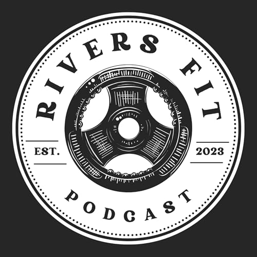 Couverture de Rivers Fit Podcast - with Cody Wieler