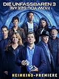 Die Unfassbaren 3 - Now you see me