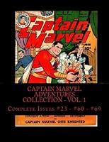 Captain Marvel Adventures Collection - Vol. 1: Complete Issues #23 - # 60 - #69 1484084829 Book Cover