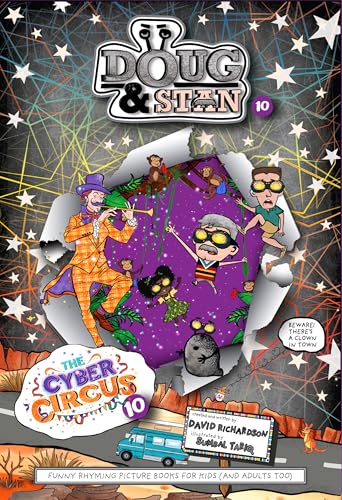 Doug & Stan - The Cyber Circus (Road Trip Series Book 2)