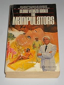 The Manipulators, Part 1 - Book #1 of the Manipulators