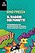 Il Raggio Dei Fumetti. Transmedialità, Interferenze Digitali, Intelligenze Multiple - 3