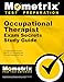 Occupational Therapist Exam Secrets Study Guide: OT Exam Review for the NBCOT OTR Occupational Therapist Registered Test