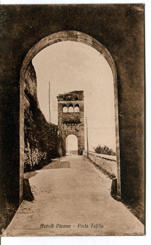 Primi '900 Ascoli Piceno Porta Tufilla FP B/N VG Cartolina Postale