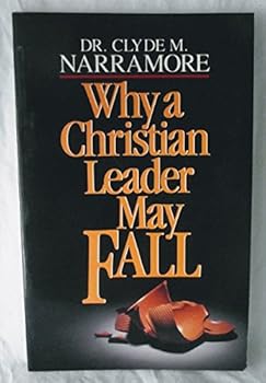 Paperback Why a Christian Leader May Fall Book