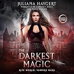 Cover of The Darkest Magic