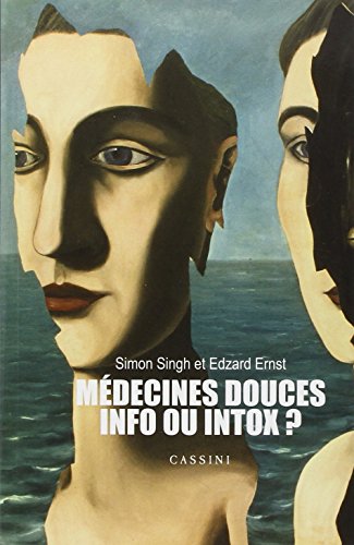 Cassini - Médecines douces, infos ou intox ? - -54%