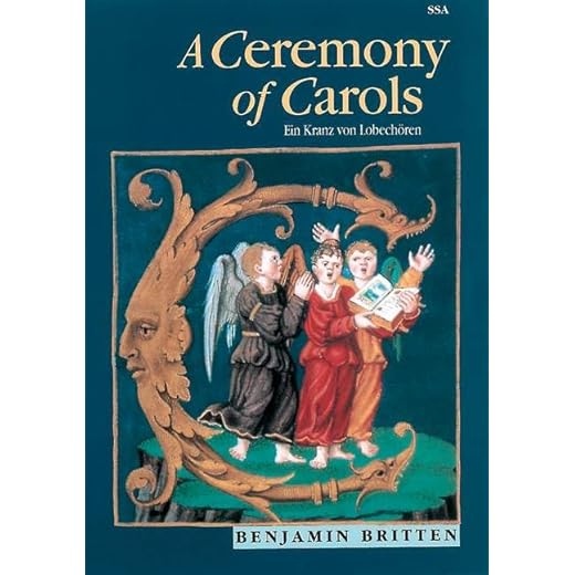 Ceremony of carols: Ein Kranz von Lobechören. op. 28. mixed choir (SATB) and harp (piano). Réduction pour piano.