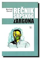 Rečnik srpskog žargona 8690231196 Book Cover