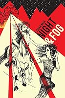 Night & Fog 1508878021 Book Cover