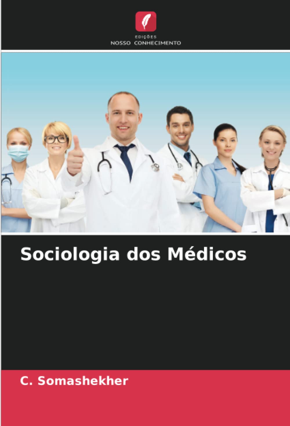 Sociologia dos Médicos