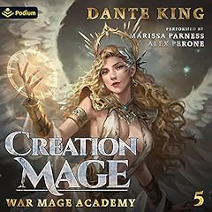 Creation Mage 5 Audiobook By Dante King cover art