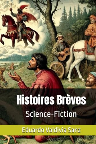 Histoires Brèves: Science-Fiction