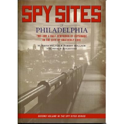 Spy Sites of Philadelphia