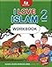 I Love Islam Worksheets: Level 2