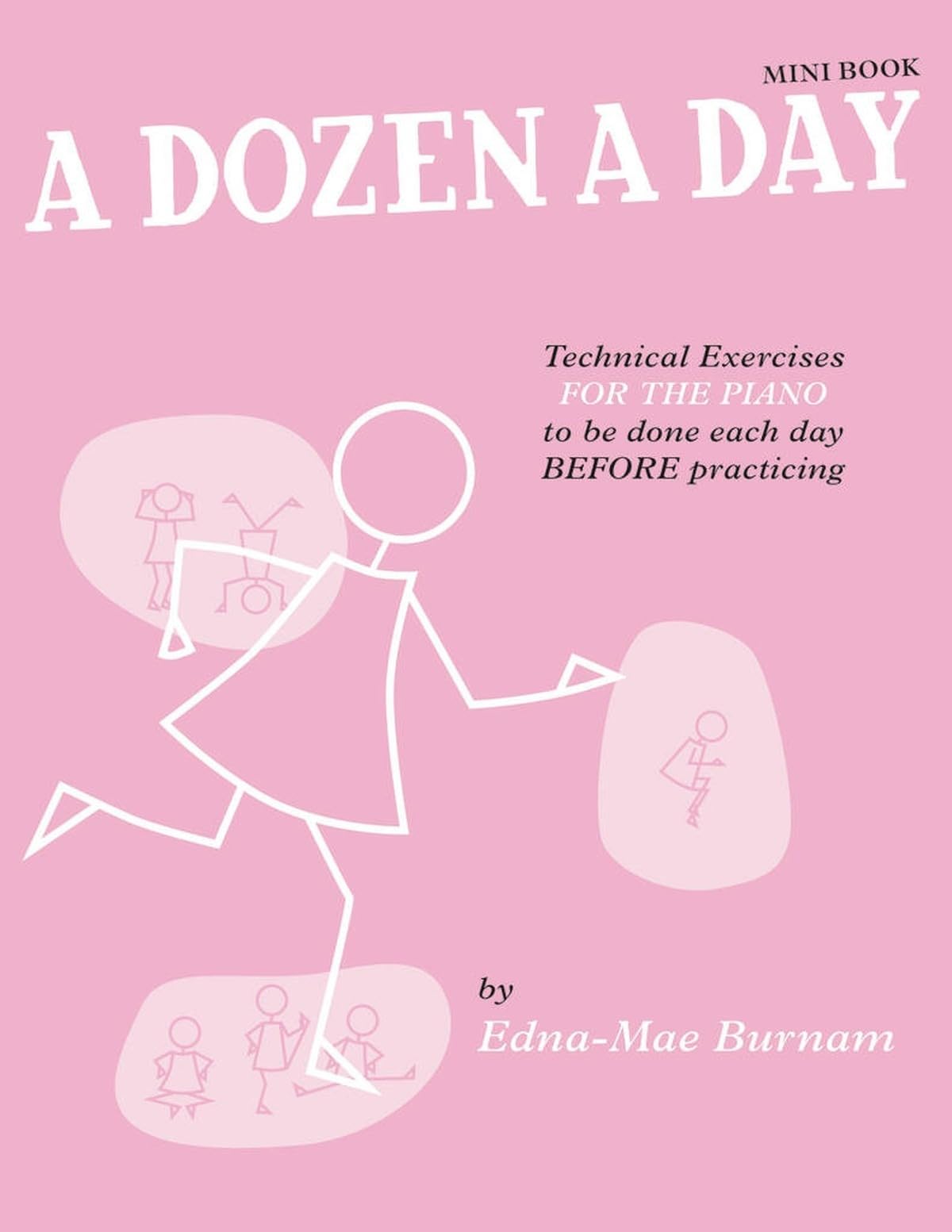 A Dozen a Day Mini Book: Technical Exercises