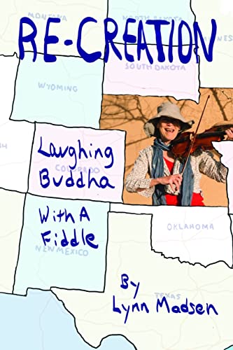 Re-Creation: Laughing Buddha With a Fiddle