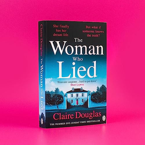 The Woman Who Lied: From the Sunday Times bestselling author of The Couple at No 9