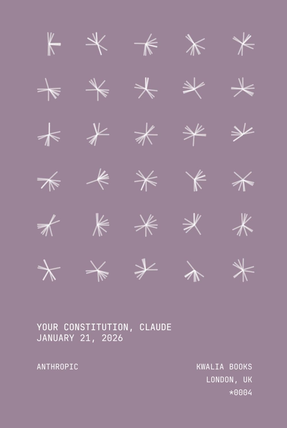Your Constitution, Claude: A Labour of Love: The Second-Person Edition (New Citizenships)
