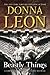 Beastly Things: A Commissario Guido Brunetti Mystery (Commissario Guido Brunetti Mysteries)