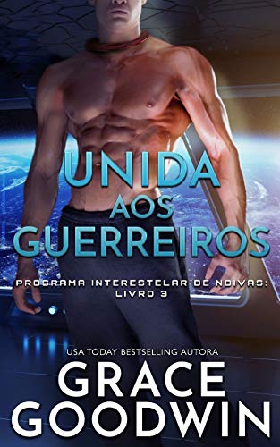 Unida aos Guerreiros: 3
