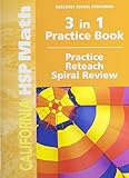 California HSP Math 3 in 1 Practice Book, Grade 5: Practice, Reteach, Spiral Review