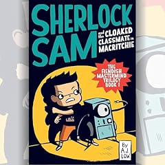 Sherlock Sam and the Cloaked Classmate in MacRitchie 6 Audiobook By A.J. Low cover art