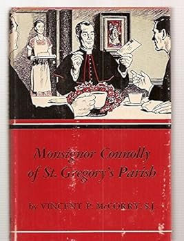 Hardcover Monsignor Connolly of St. Gregory's Parish Book