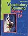 Vocabulary Spelling Poetry, IV (Teacher Key)