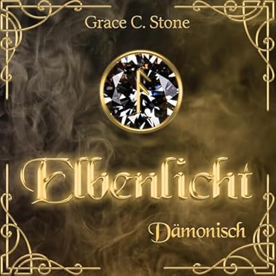 Elbenlicht - D&auml;monisch