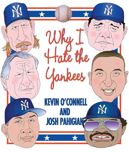 Why I Hate the Yankees