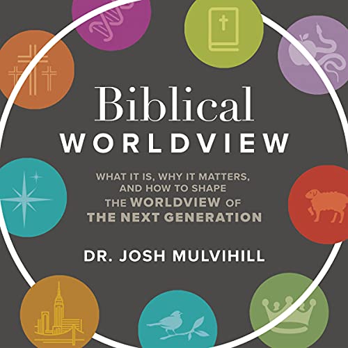Biblical Worldview by Josh Mulvihill episode artwork