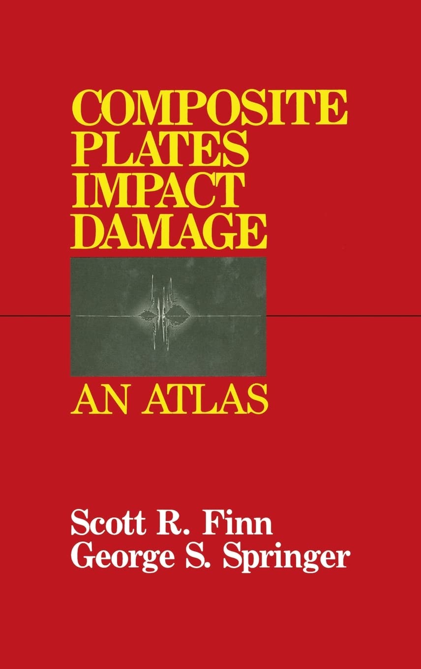 Composite Plates Impact Damage Atlas ouvrage scientifique mécanique des matériaux composites