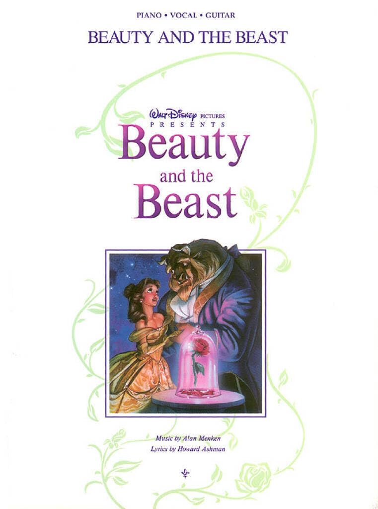 Beauty and the Beast | Piano Vocal Guitar Songbook | 8 Songs from the Disney Movie | Sheet Music with Lyrics and Guitar Chords | Alan Menken and Howard Ashman Music