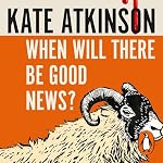 Cover of When Will There Be Good News?