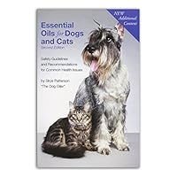 Essential Oils for Dogs and Cats 2nd Edition 1937702820 Book Cover