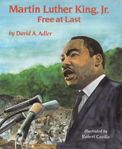 Martin Luther King, Jr.: Free At Last