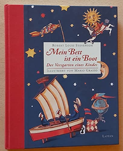 Mein Bett ist ein Boot: Der Versgarten eines Kindes