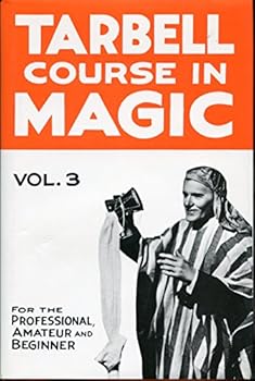 Hardcover THE TARBELL COURSE IN MAGIC (Volume III) Book