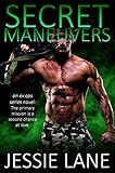 Secret Maneuvers (Ex Ops Series Book 1)