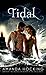 Tidal (A Watersong Novel Book 3)